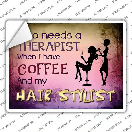 Coffee And Hair Stylist Novelty Rectangle Sticker Decal