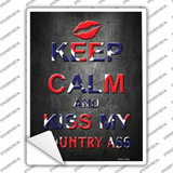 Keep Calm Kiss My Novelty Rectangle Sticker Decal