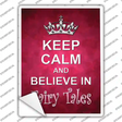 Keep Calm Believe Novelty Rectangle Sticker Decal