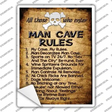 Man Cave Rules Novelty Rectangle Sticker Decal