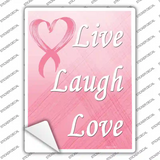 Live Laugh Love Breast Cancer Novelty Rectangle Sticker Decal