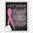 Faith Bigger Then Fear Novelty Rectangle Sticker Decal