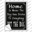 Home Where The Dog Novelty Rectangle Sticker Decal