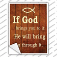 If God Brings You To It Novelty Rectangle Sticker Decal