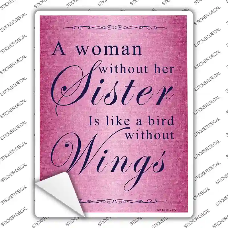 A Woman Without Her Sister Novelty Rectangle Sticker Decal