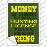 Money Cant Buy Happiness Novelty Rectangle Sticker Decal
