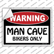 Man Cave Bikers Only Novelty Rectangle Sticker Decal