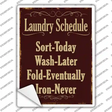 Laundry Schedule Novelty Rectangle Sticker Decal