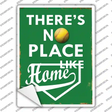 No Place Like Home Softball Novelty Rectangle Sticker Decal