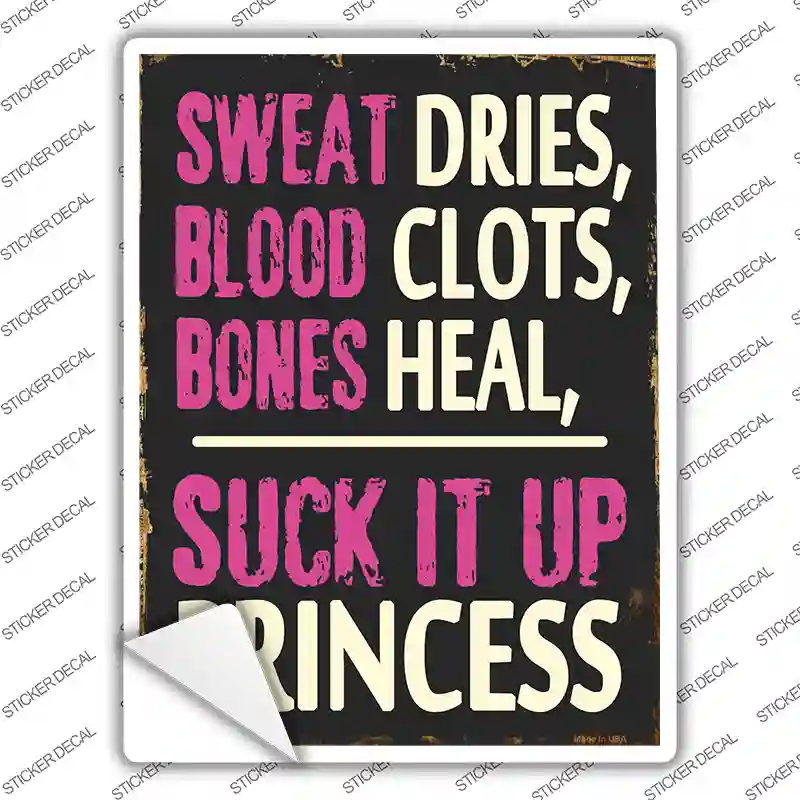 Suck It Up Princess Novelty Rectangle Sticker Decal