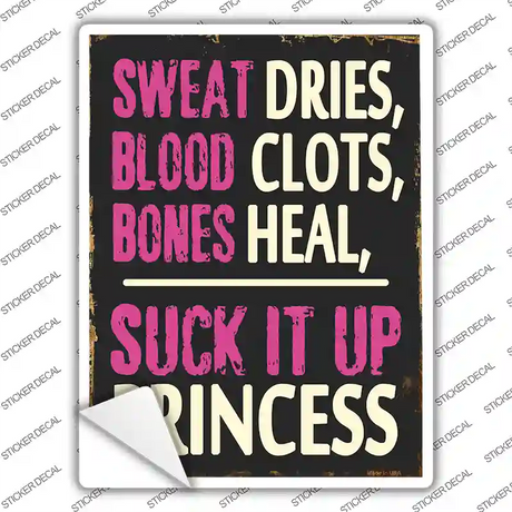 Suck It Up Princess Novelty Rectangle Sticker Decal