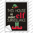 Under Elf Surveillance Novelty Rectangle Sticker Decal
