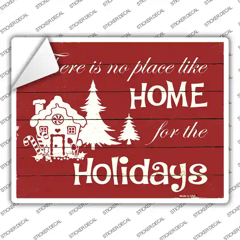 Home For The Holidays Novelty Rectangle Sticker Decal