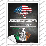 American Grown Irish Roots Novelty Rectangle Sticker Decal
