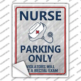 Nurse Only Novelty Rectangle Sticker Decal