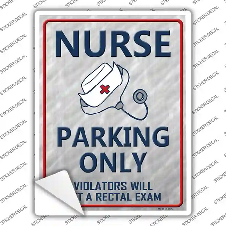 Nurse Only Novelty Rectangle Sticker Decal