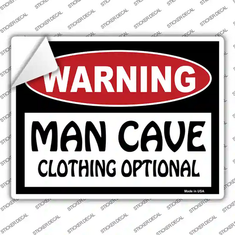 Man Cave Clothing Optional Novelty Rectangle Sticker Decal