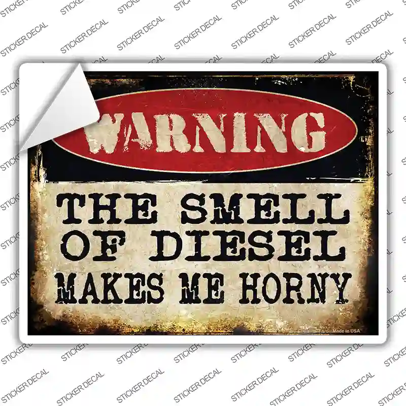 The Smell Of Diesel Novelty Rectangle Sticker Decal