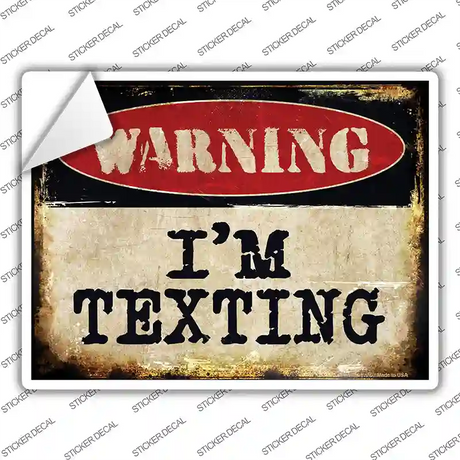 Im Texting Novelty Rectangle Sticker Decal