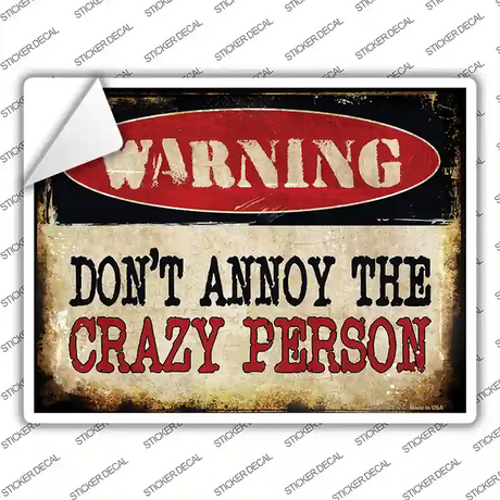 Crazy Person Novelty Rectangle Sticker Decal