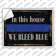 We Bleed Blue Novelty Rectangle Sticker Decal