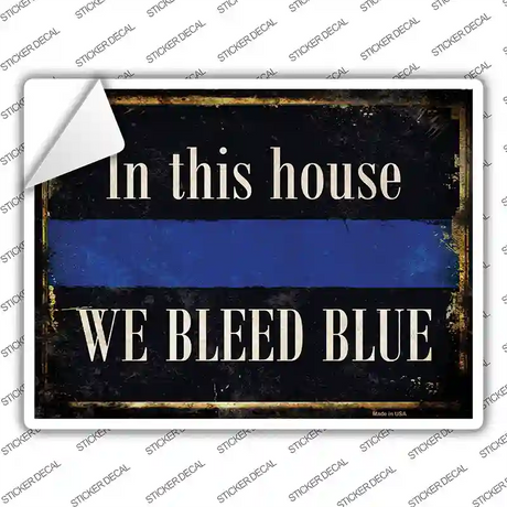 We Bleed Blue Novelty Rectangle Sticker Decal