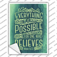 Everything Is Possible Novelty Rectangle Sticker Decal
