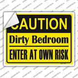 Caution Dirty Bedroom Novelty Rectangle Sticker Decal