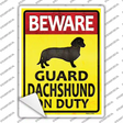 Guard Dachshund On Duty Novelty Rectangle Sticker Decal