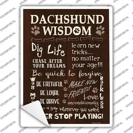 Dachshund Wisdom Novelty Rectangle Sticker Decal