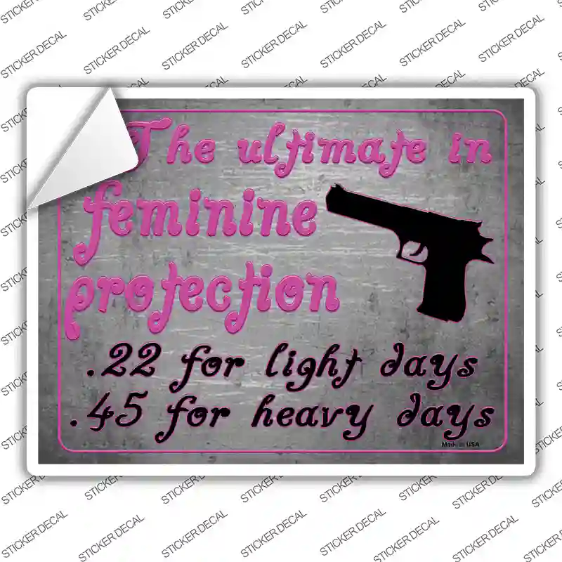 The Ultimate In Fene Protection Novelty Rectangle Sticker Decal