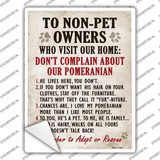 Complain About Our Pomeranian Novelty Rectangle Sticker Decal