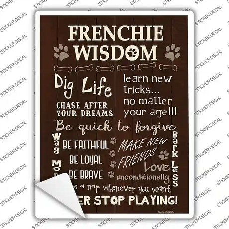 Frenchie Wisdom Novelty Rectangle Sticker Decal