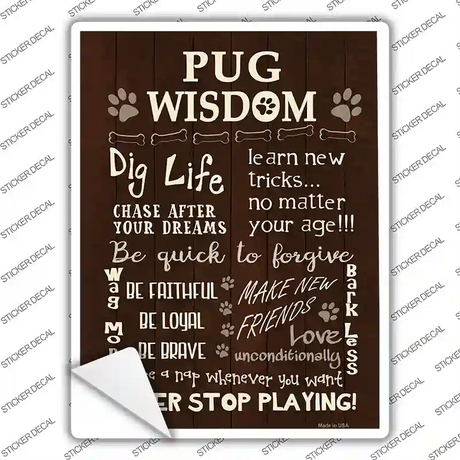 Pug Wisdom Novelty Rectangle Sticker Decal