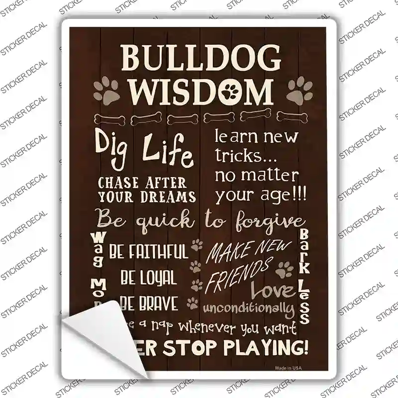 Bulldog Wisdom Novelty Rectangle Sticker Decal