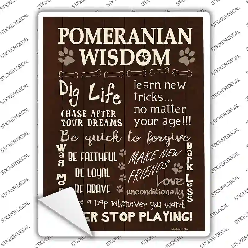 Pomeranian Wisdom Novelty Rectangle Sticker Decal
