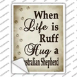 Hug A Australian Shepherd Novelty Rectangle Sticker Decal