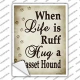 Hug A Basset Hound Novelty Rectangle Sticker Decal