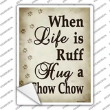 Hug A Chow Chow Novelty Rectangle Sticker Decal