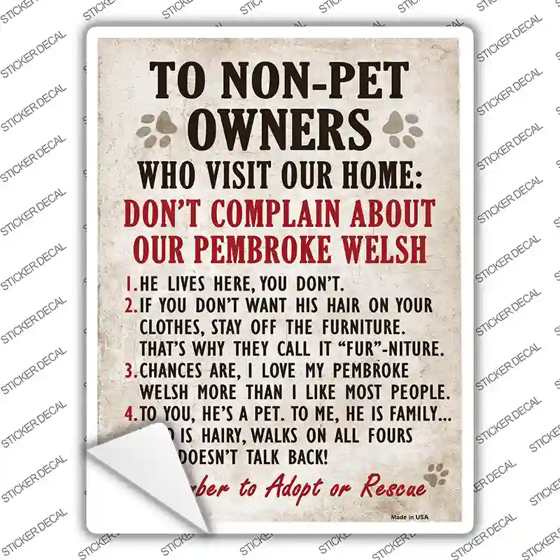 Non-Pet Owners Pembroke Welsh Novelty Rectangle Sticker Decal