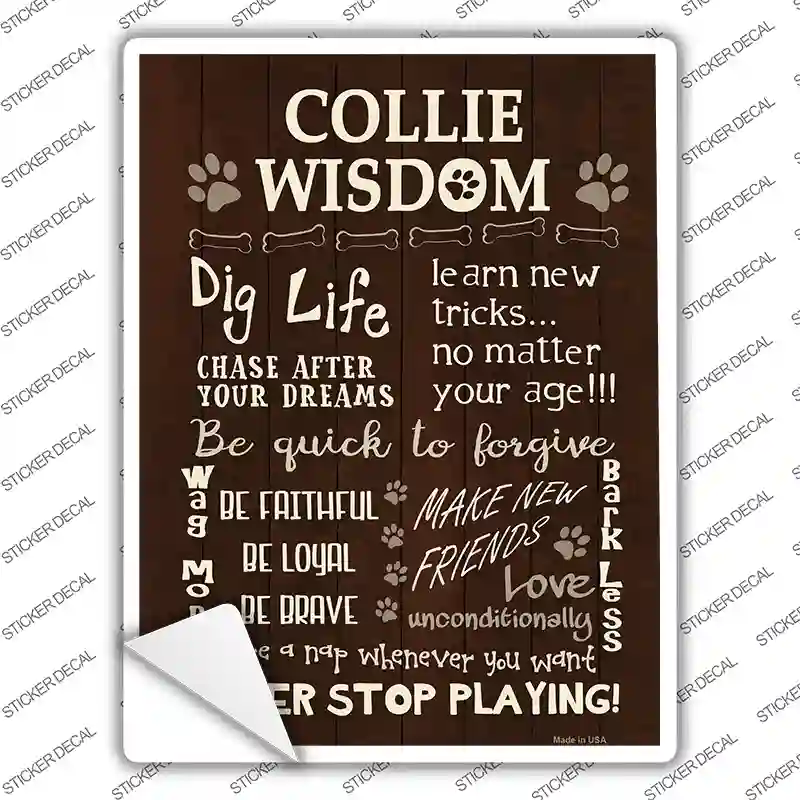Collie Wisdom Novelty Rectangle Sticker Decal