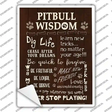 Pitbull Wisdom Novelty Rectangle Sticker Decal