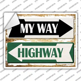 My Way Highway Novelty Rectangle Sticker Decal
