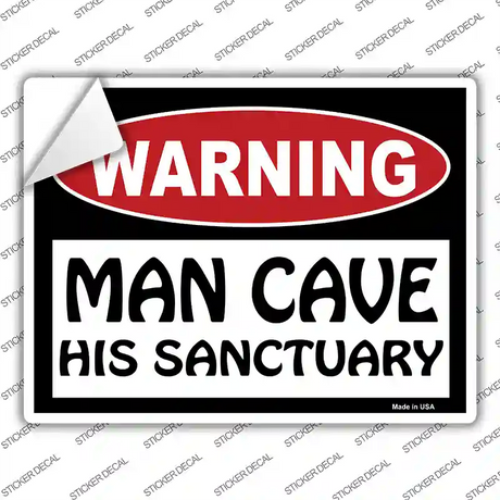 Man Cave His Sanctuary Novelty Rectangle Sticker Decal