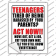 Teenagers Tired Of Being Harassed Novelty Rectangle Sticker Decal