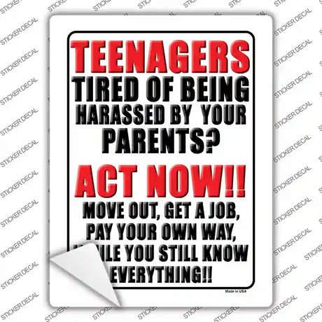 Teenagers Tired Of Being Harassed Novelty Rectangle Sticker Decal