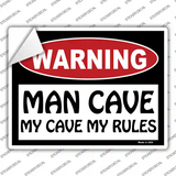 Man Cave My Cave My Rules Novelty Rectangle Sticker Decal