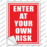 Enter At Your Own Risk Novelty Rectangle Sticker Decal