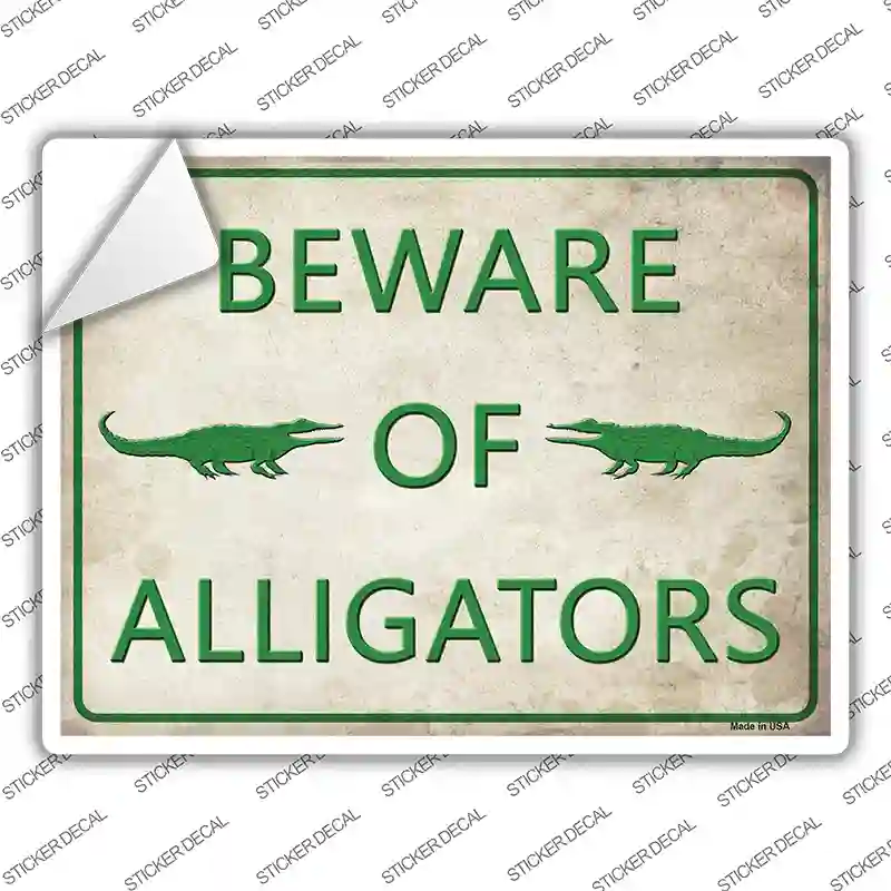 Beware of Alligators Novelty Rectangle Sticker Decal