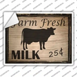 Farm Fresh Milk 25 Cents Novelty Rectangle Sticker Decal